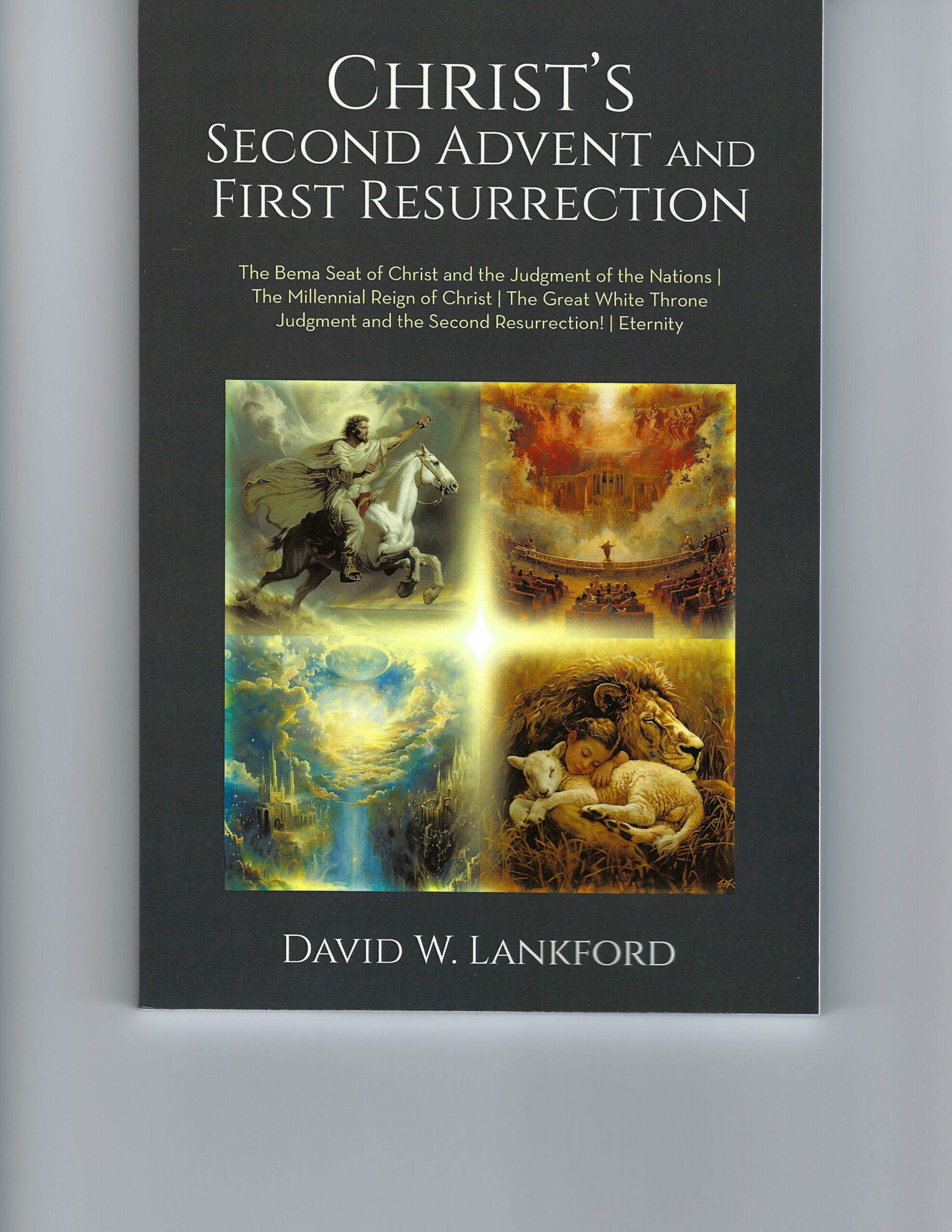 Christ's second Advent and First Resurrection